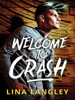 cover image of Welcome to Crash